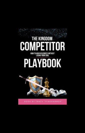 The Kingdom Competitor Playbook